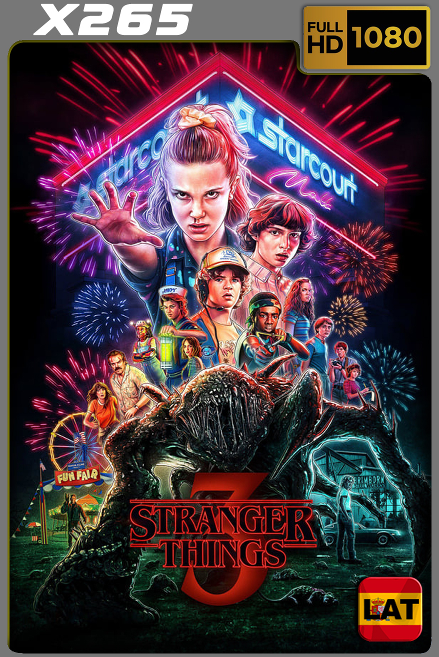 Stranger Things (2019) Temporada 03 WEB-DL 1080p x265 Latino-Ingles