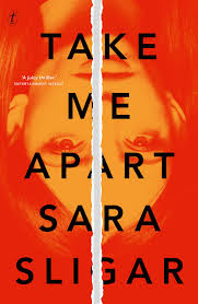 DARK THRILL REVIEWS: A thriller for photography lovers, Take me Apart by Sara Sligar