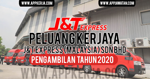 Jawatan Kosong di J&T Express (MALAYSIA) Sdn Bhd