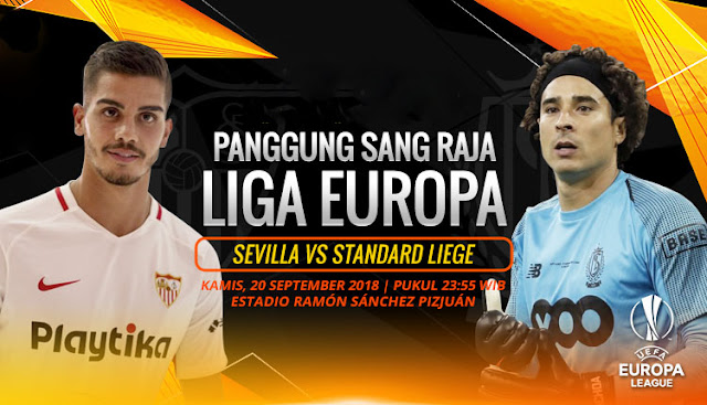 PREDIKSI Sevilla vs Standard Liege: Sang Raja Liga Eropa