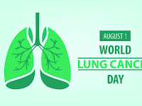 World Lung Cancer Day - 01 August.