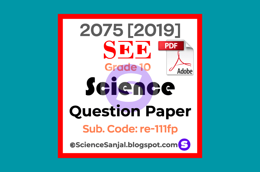 Grade-10-SEE-Compulsory-Science-Question-Paper-2075-2019-RE-111FP