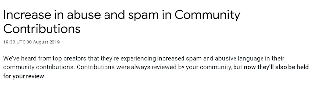 all contributions volition live on held for channel possessor review YouTube no longer automatically publishes community contributions due to spam together with abuse
