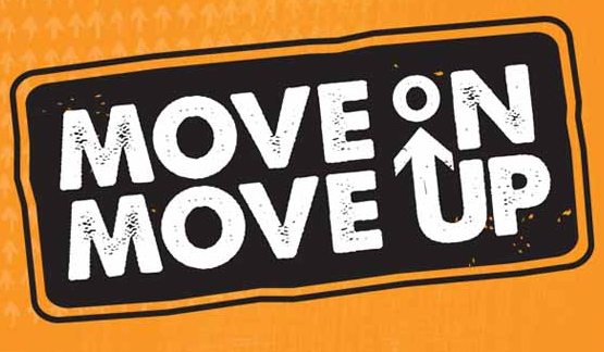 Move on move up