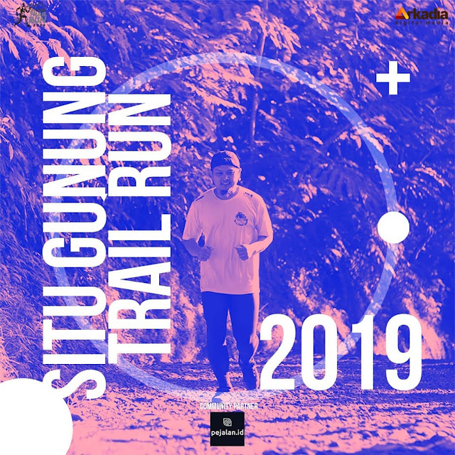 Situ Gunung Trail Run 2019