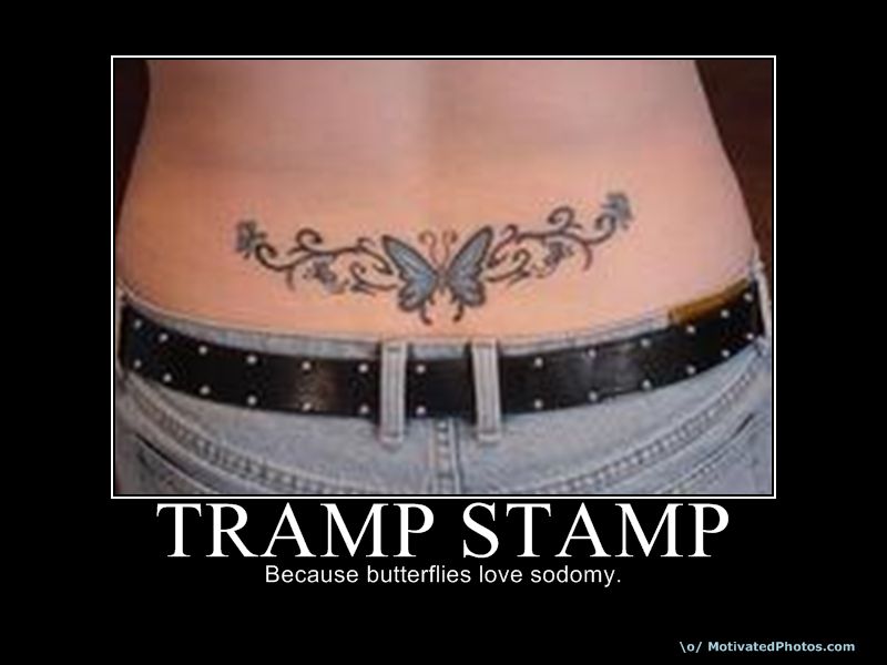 tramp stamp tattoos. as a tramp stamp.