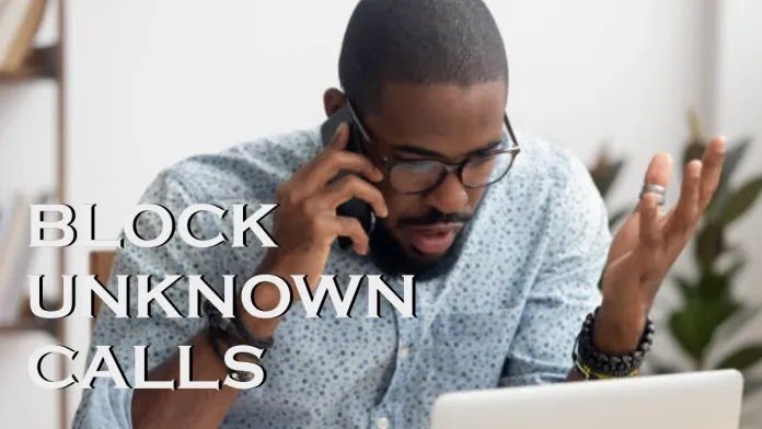 How to Block Unwanted or Spam Phone Calls on iPhone - Kingrtk.com