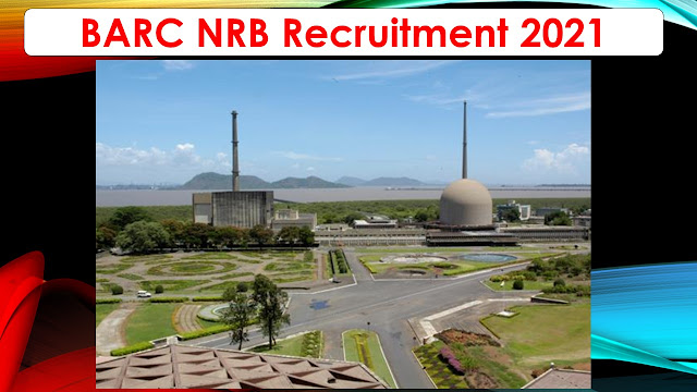 BARC NRB Recruitment 2021 160 Stipendiary Trainee Posts – Apply online