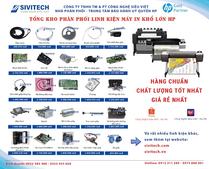 Mua linh kiện máy in khổ lớn A0 HP  Nghĩ ngay đến Sivitech - Công Nghệ Siêu Việt