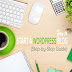 How to Start a Better WordPress Blog RIGHT WAY?