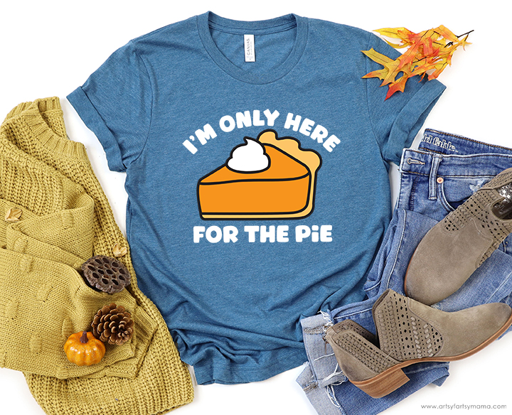 Free "I'm Only Here for the Pie" Thanksgiving SVG Cut File