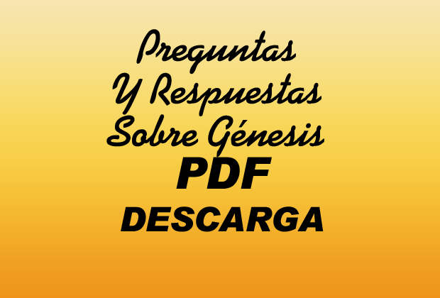 Preguntas Y Respuestas Sobre Génesis PDF