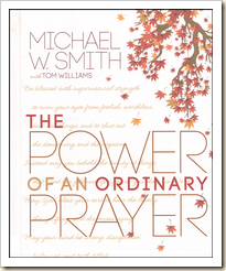 power of ordinary prayer