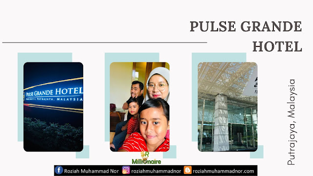 Pulse grande hotel putrajaya
