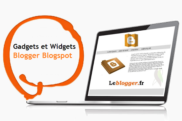 Widgets et des gadgets sur blogger