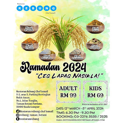 Buffet Ramadhan 2024 Restoran Rebung Chef Ismail