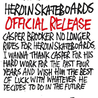 heroin skateboards casper brooker skate