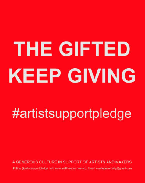 Artist Support Pledge - the gifted keep giving