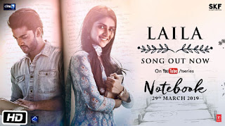 Laila Lyrics | Notebook | Dhvani Bhanushali | Vishal Mishra