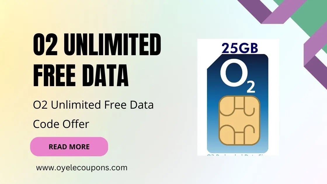 O2 Unlimited Free Data Code & Tarife