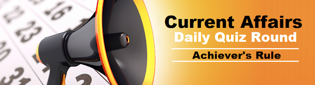 Current Affairs Update, Current Affairs Updated Quiz, Bank Exams, SBI, IBPS Exams