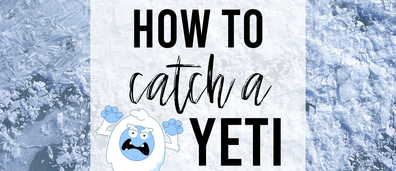 How to Catch a Yeti book activities unit with literacy printables, reading companion activities, lesson ideas, and a craft for winter in Kindergarten and First Grade