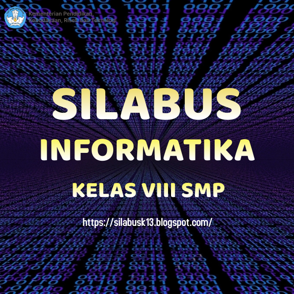 Silabus Informatika Kelas VIII SMP Revisi Terbaru 7 Kolom