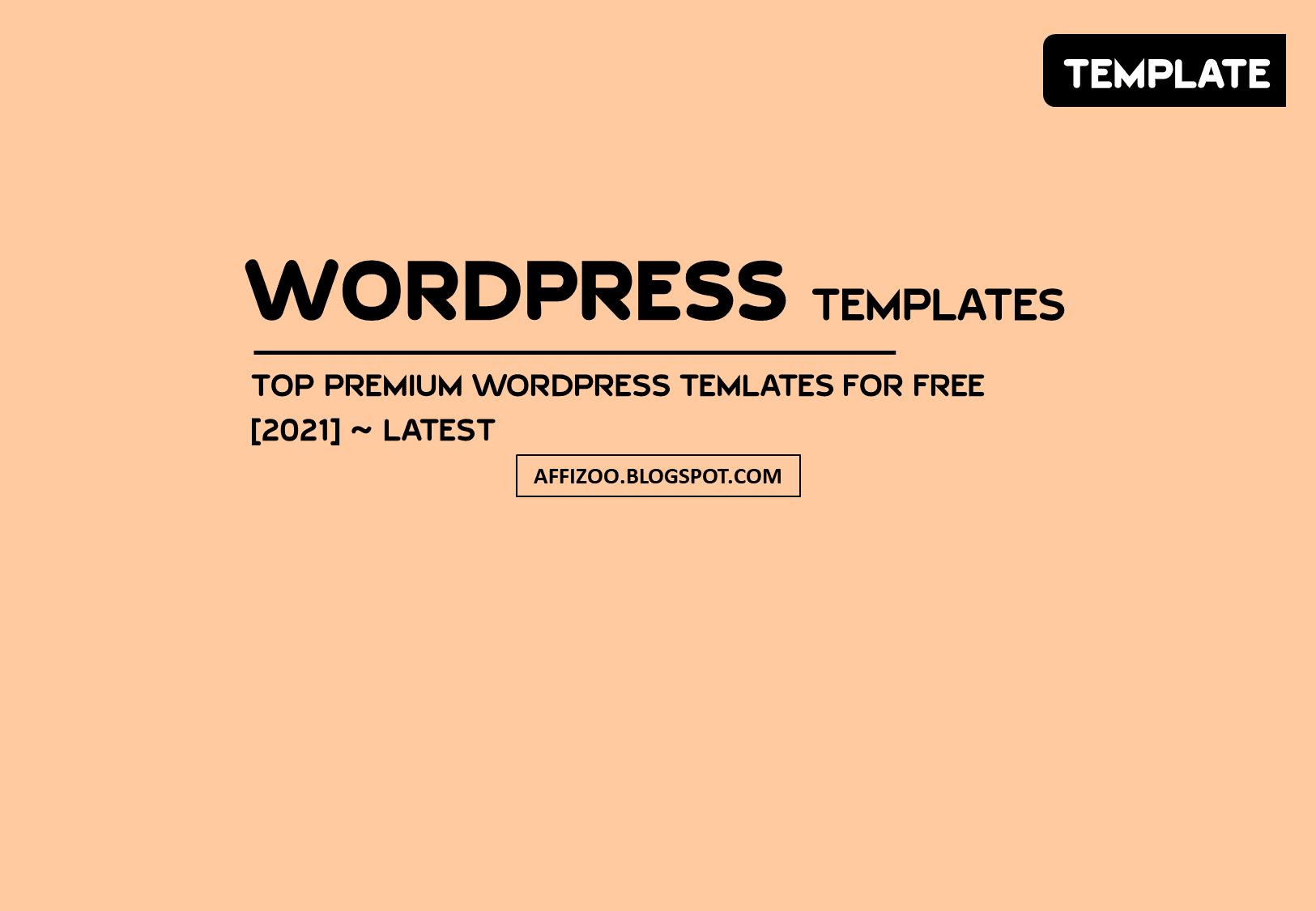 Top 10+ WordPress Premium Templates To Download In 2021 (Latest)