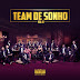 Team De Sonho VOL III (Album)