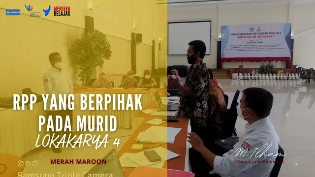 Lokakarya 4  "Guru yang Berpihak pada Murid" Program Guru Penggerak  Angkatan 4 Polewali Mandar