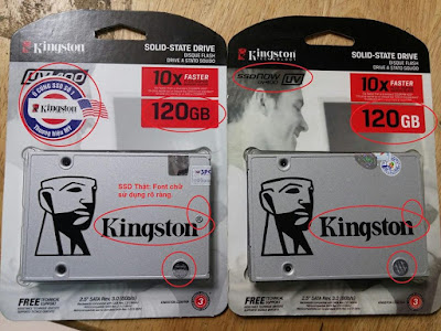 CẢNH BÁO ! TRÁNH MUA PHẢI HÀNG FAKE SSD KINGSTON TRÊN THỊ TRƯỜNG