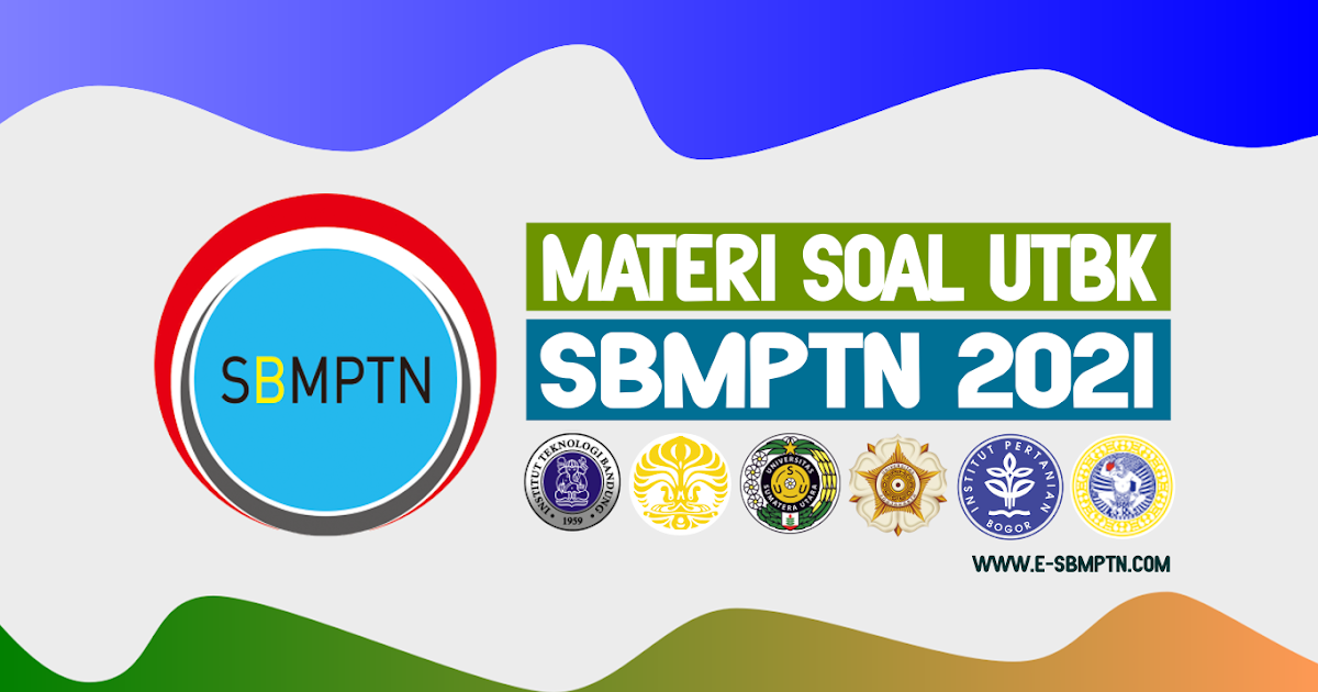 MATERI SOAL UTBK SBMPTN 2021 | SOAL UTBK SAINTEK SOSHUM TPS DAN