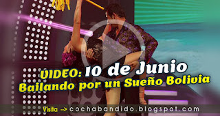 10-deJunioBailando Bolivia-cochabandido-blog-video