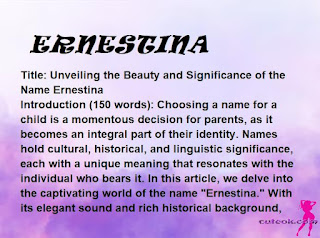 meaning of the name "ERNESTINA"