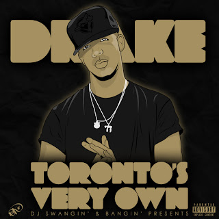 Drake - Torontos Very Own 