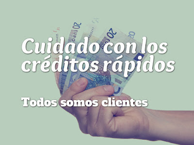 Cuidado con los créditos rápidos