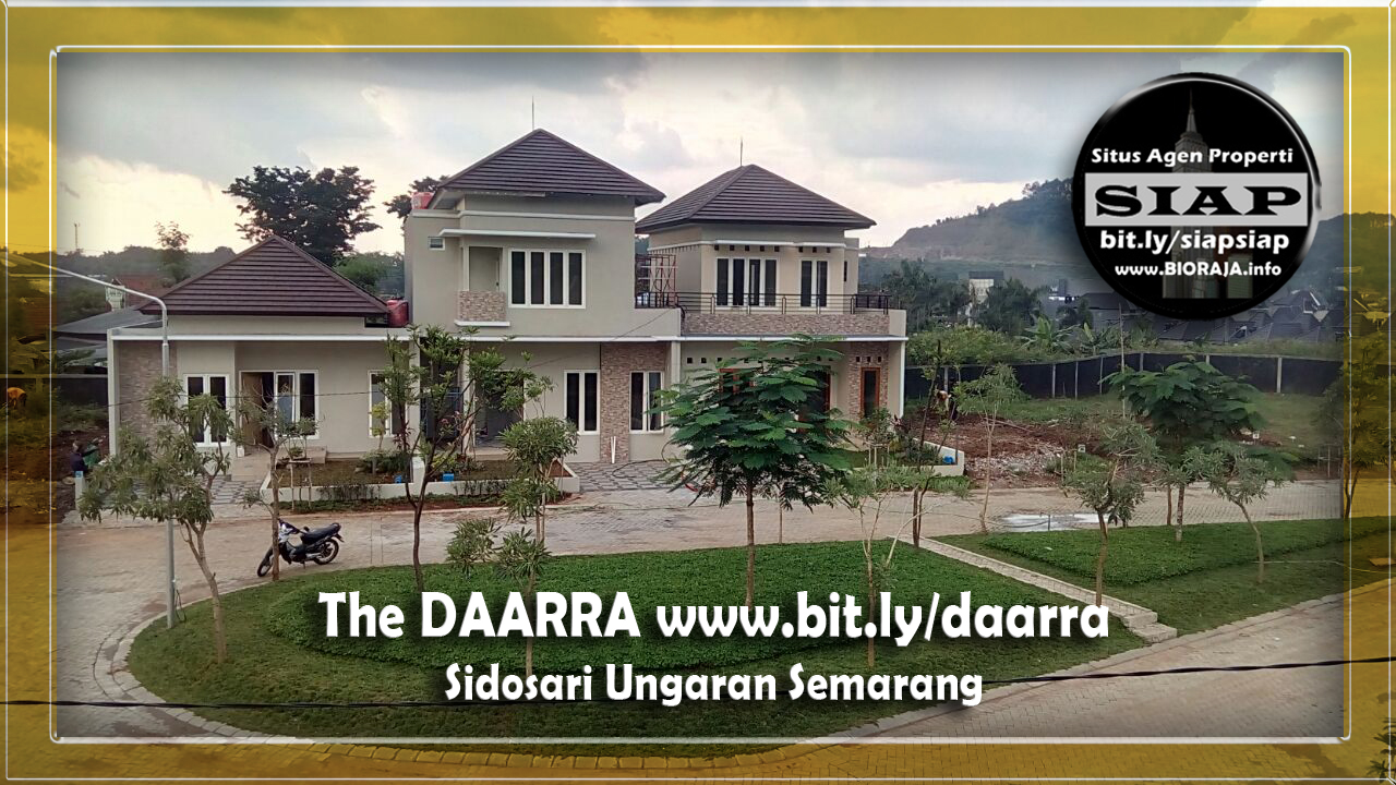 Jual-perumahan The DAARRA UNGARAN Semarang Timur Mewah 