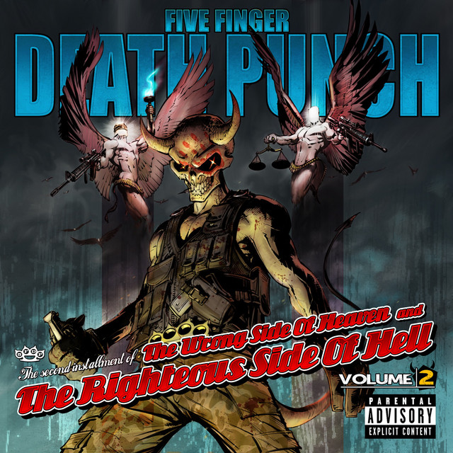 Five Finger Death Punch - The Wrong Side of Heaven and the Righteous Side of Hell, Vol. 2 [Explicit] [Mastered for iTunes] (2013) - Album [iTunes Plus AAC M4A]