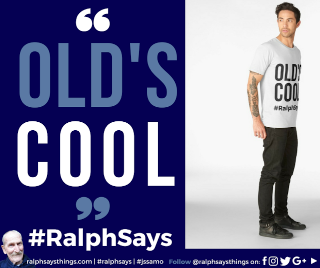 #RalphSays - #Old's Cool & #JSSAMO - first t-shirts sold!