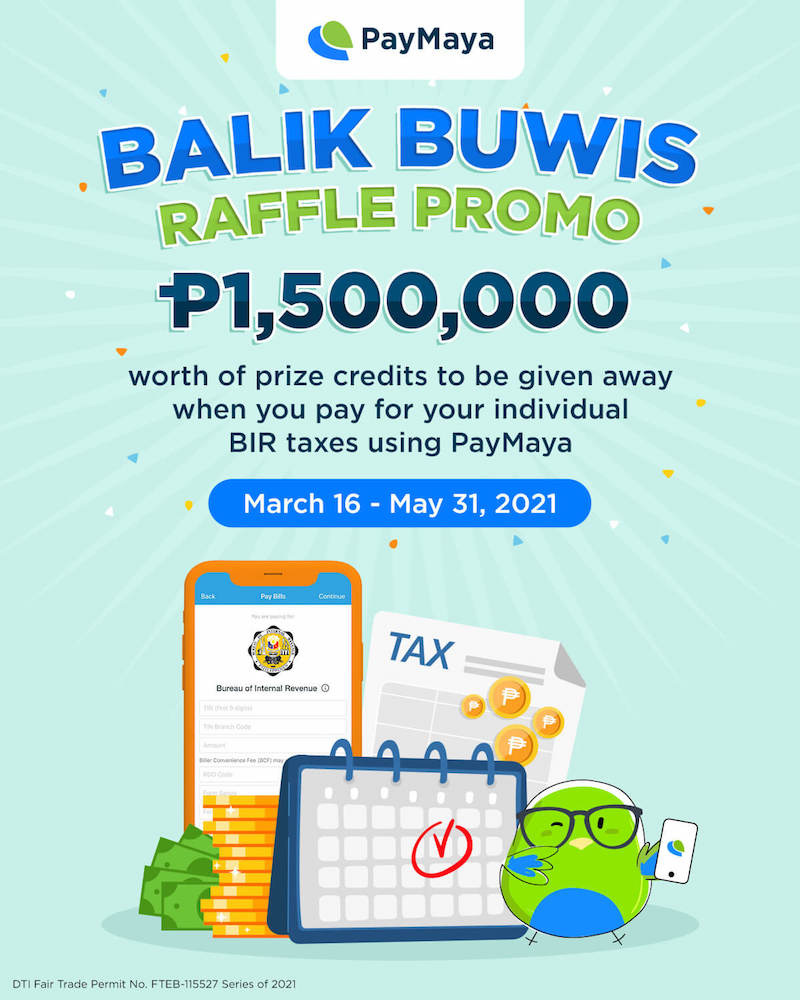 Get a chance to win PHP 100K by paying your BIR taxes using PayMaya!