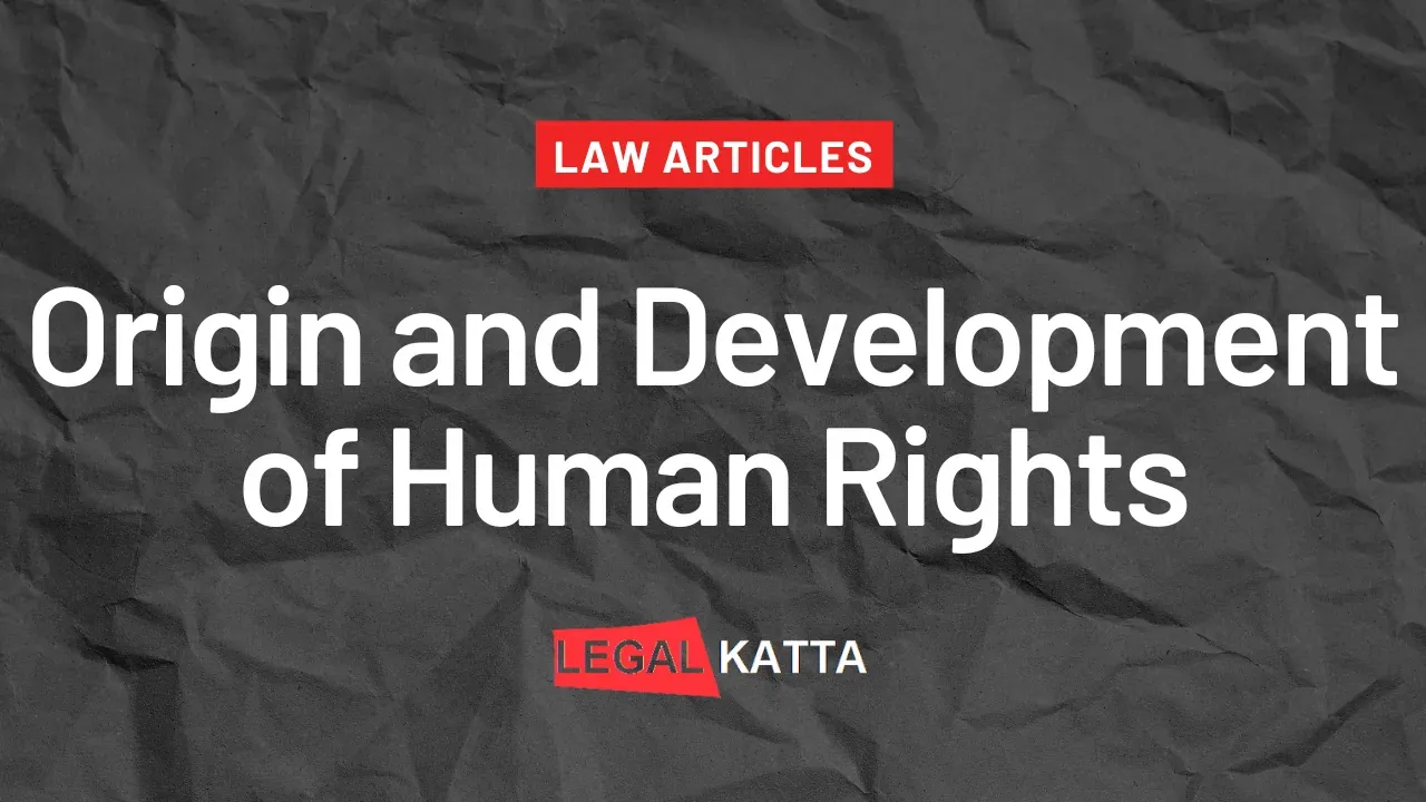 origin and development of human rights,
