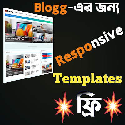 Responsive Templates for blogger free.