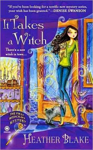 It Takes A Witch By Heather Blake