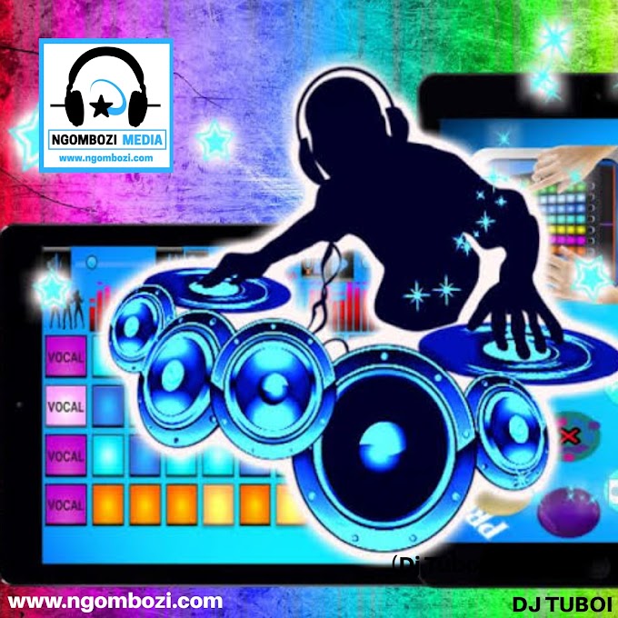 DOWNLOAD : New Dj Mix October 2019 ( DJ TUBOI )