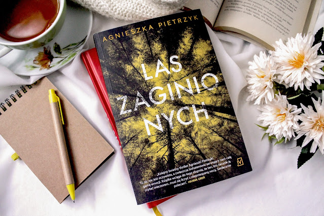 "Las zaginionych" Agnieszka Pietrzyk