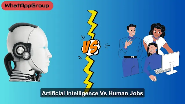 Artificial Intelligence Vs Human Jobs