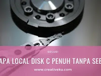 Kenapa Local Disk C Penuh tanpa Sebab ini Solusinya