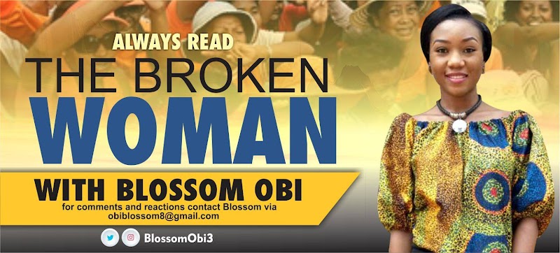 The Broken Woman: Running Out Of Time, By Blossom Obi | @BlossomObi3