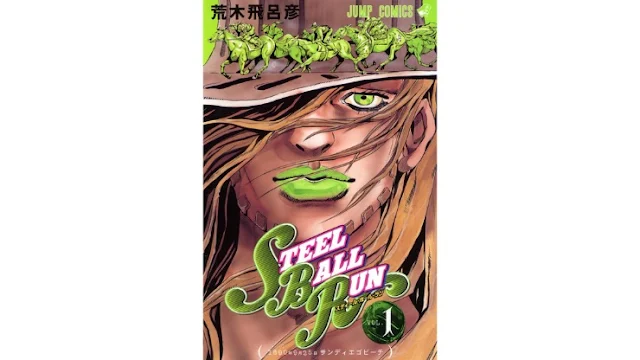 JoJo's Bizarre Adventure Part 7: Steel Ball Run