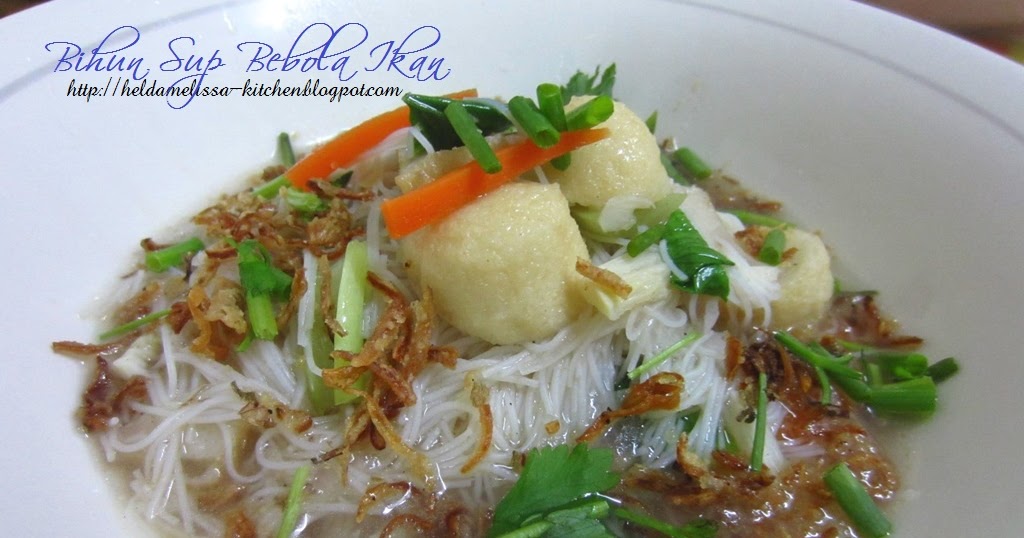 Resepi Bihun Sup Bebola Ikan - About Quotes i